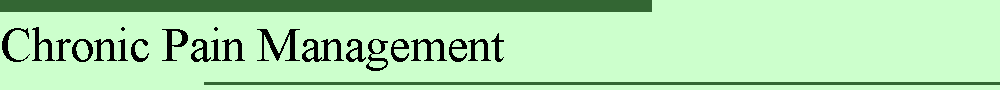 Chronic Pain Management